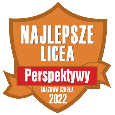 nagroda brązowa szkoła w konkursie Najlepsze Licea w Polsce organizowanym przez Perspektywy 2022.